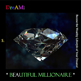 DreAM: Beautiful Millionaire
                                    Cover